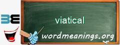 WordMeaning blackboard for viatical